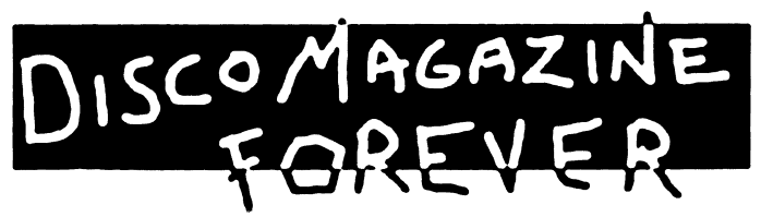 Disco Magazine Forever